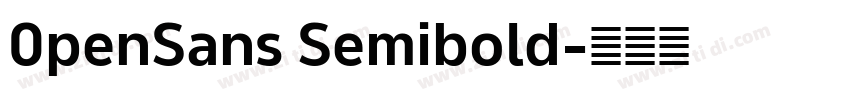 0penSans Semibold字体转换